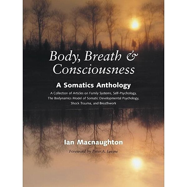 Body, Breath, and Consciousness