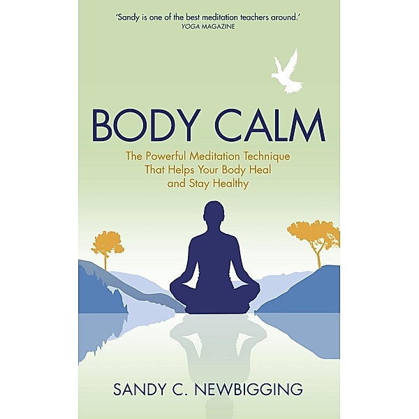 Body Calm, Sandy C. Newbigging