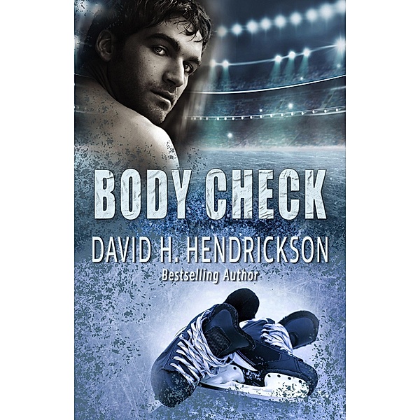 Body Check, David H. Hendrickson