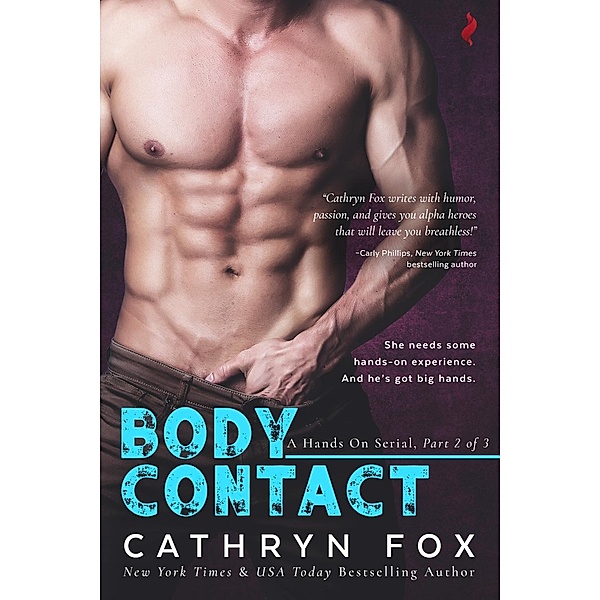 Body Contact / Hands On serial Bd.2, Cathryn Fox