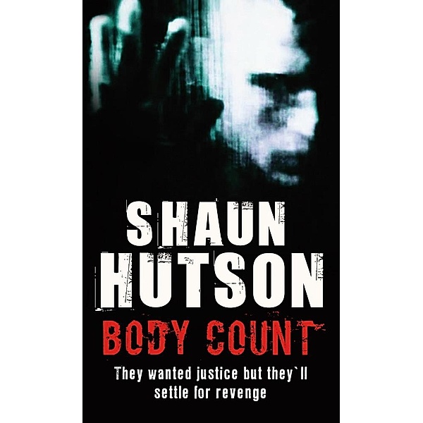 Body Count, Shaun Hutson