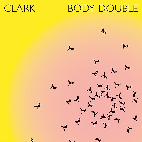 Body Double (2cd), Clark