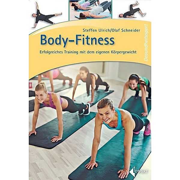 Body-Fitness, Steffen Ulrich, Olaf Schneider