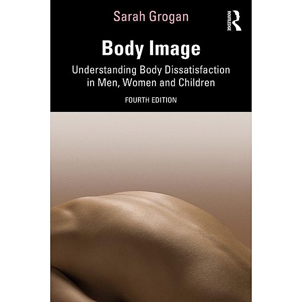 Body Image, Sarah Grogan