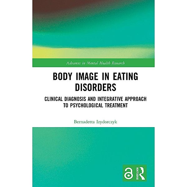 Body Image in Eating Disorders, Bernadetta Izydorczyk