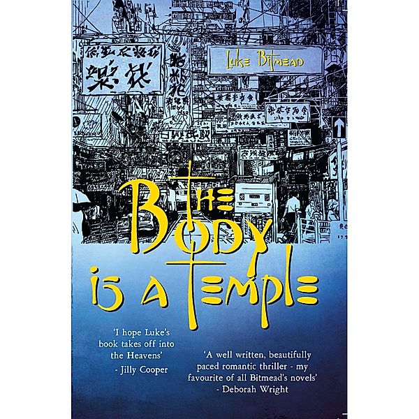 Body in a Temple: Shocking. Page-Turning. International Crime Thriller. / Legend Press, Luke Bitmead