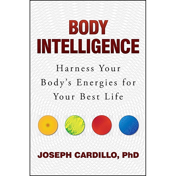 Body Intelligence, Joseph Cardillo