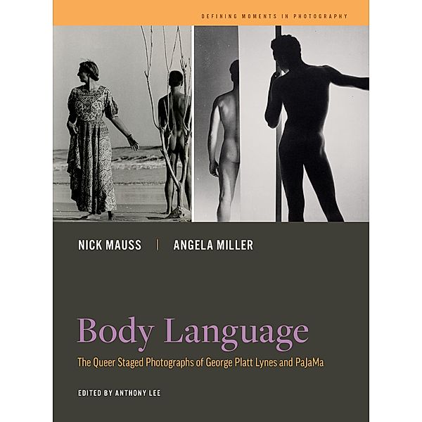 Body Language / Defining Moments in Photography Bd.7, Angela Miller