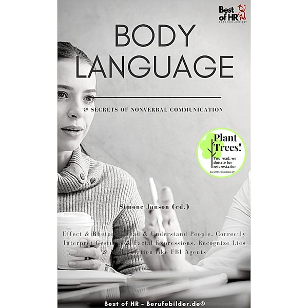 Body Language & Secrets of Nonverbal Communication, Simone Janson