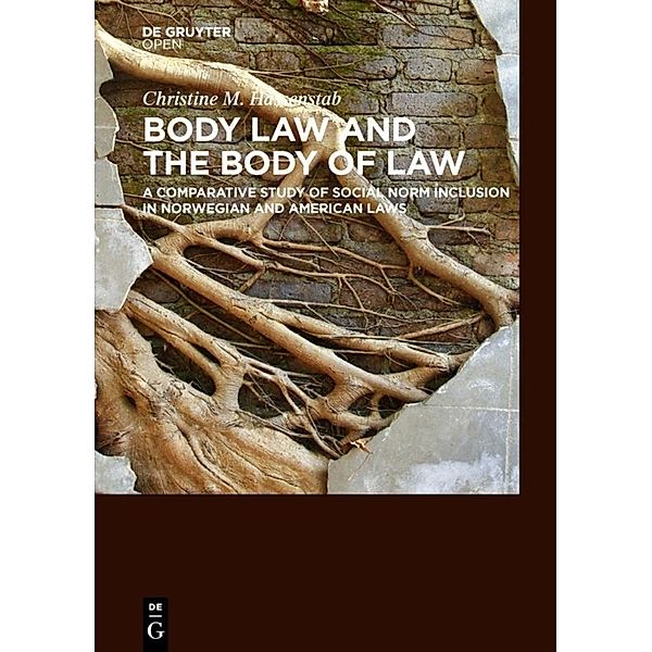 Body Law and the Body of Law, Christine M. Hassenstab