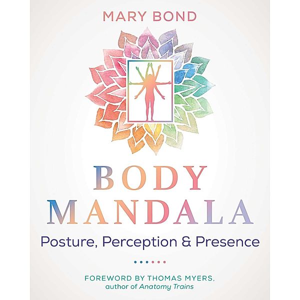 Body Mandala, Mary Bond