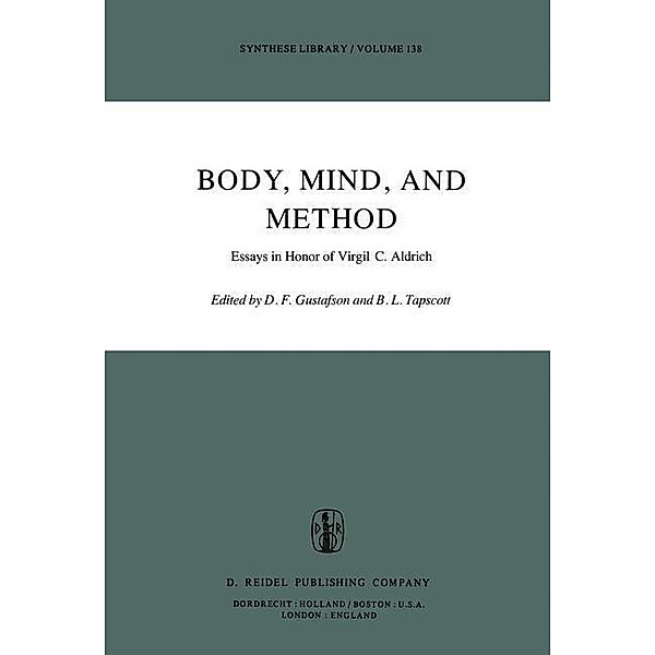 Body, Mind, and Method / Synthese Library Bd.138