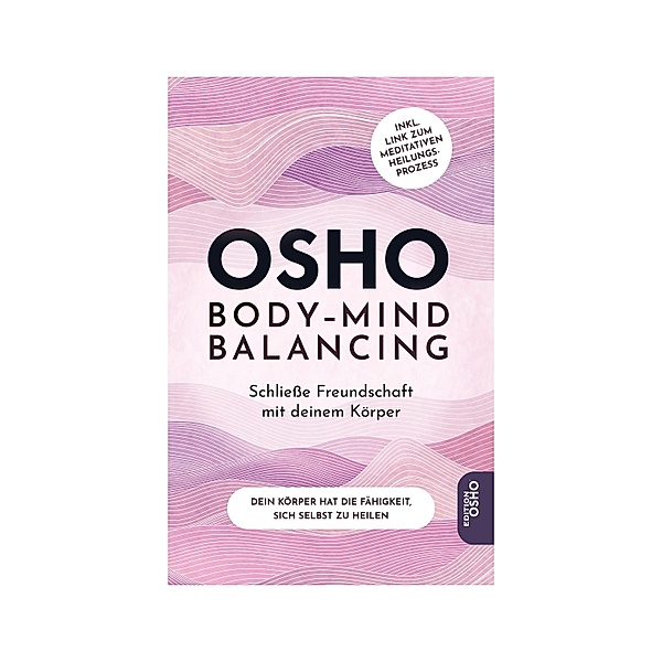 Body-Mind Balancing, Osho