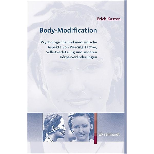 Body-Modification, Erich Kasten