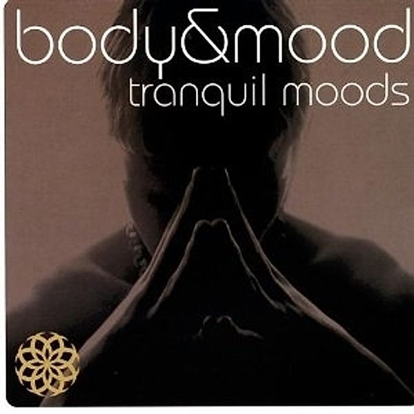 Body & Mood-Tranquil Mood, Diverse Interpreten