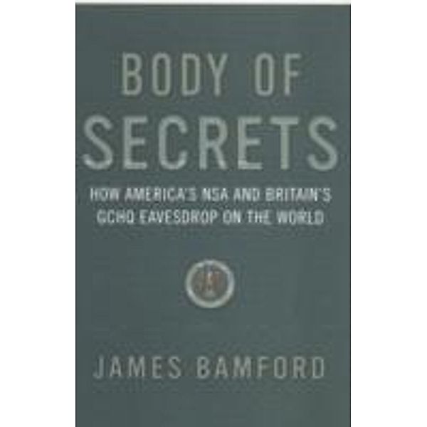 Body of Secrets, James Bamford