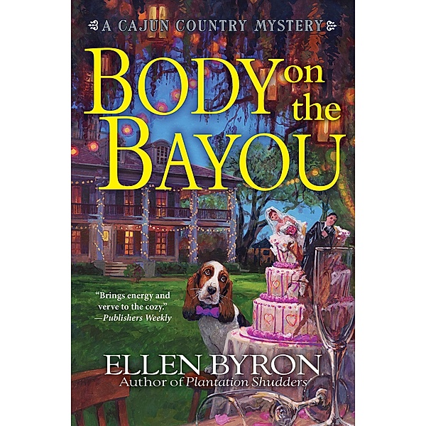Body on the Bayou / A Cajun Country Mystery Bd.2, Ellen Byron