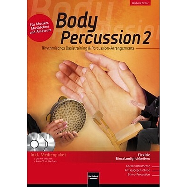 Body Percussion, m. Audio-CD + DVD.Tl.2, Gerhard Reiter
