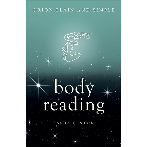 Body Reading, Orion Plain and Simple / Plain and Simple, Sasha Fenton