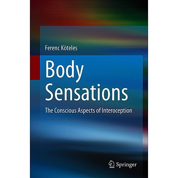 Body Sensations, Ferenc Köteles