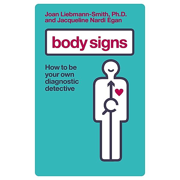 Body Signs, Jacqueline Egan, Joan Liebmann-Smith