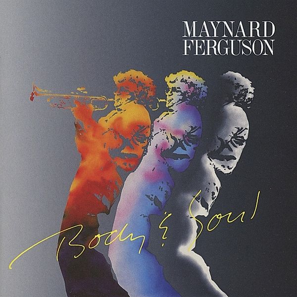 Body & Soul, Maynard Ferguson