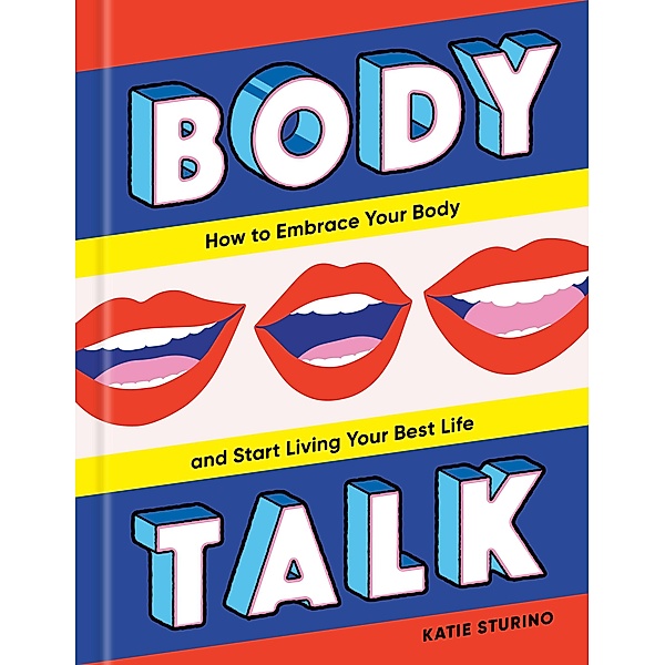 Body Talk, Katie Sturino