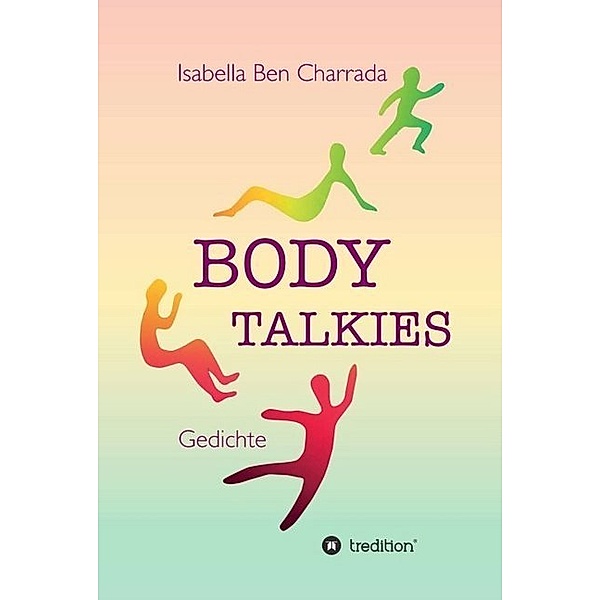 BODY TALKIES, Isabella Ben Charrada