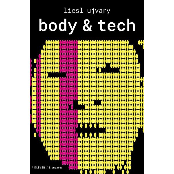 Body & Tech, Liesl Ujvary