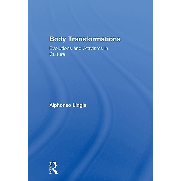 Body Transformations, Alphonso Lingis