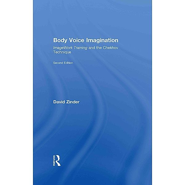 Body Voice Imagination, David Zinder