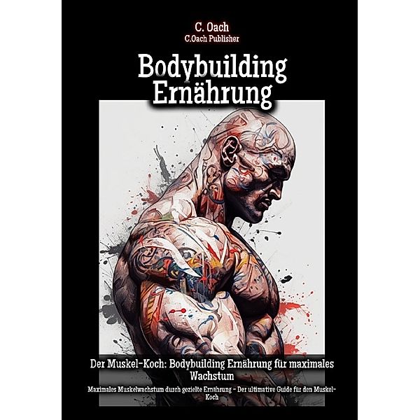 Bodybuilding Ernährung, Fux A.I. Writi