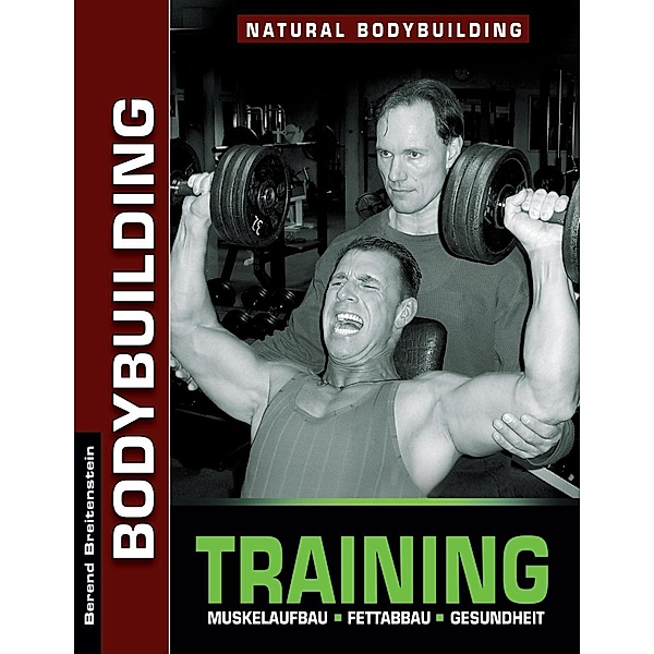 Bodybuilding Training, Berend Breitenstein