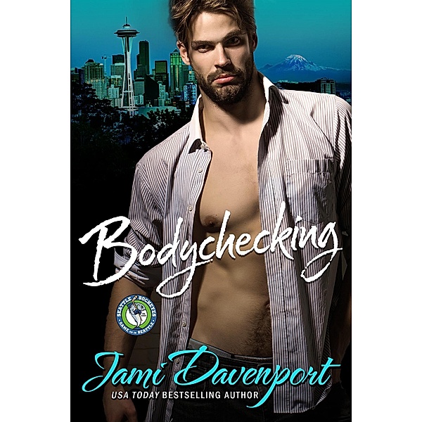 Bodychecking (Seattle Sockeyes Series, #3) / Seattle Sockeyes Series, Jami Davenport