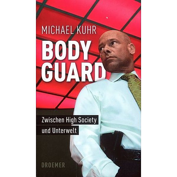 Bodyguard, Michael Kuhr
