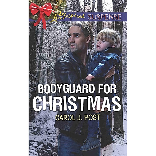 Bodyguard for Christmas, Carol J. Post