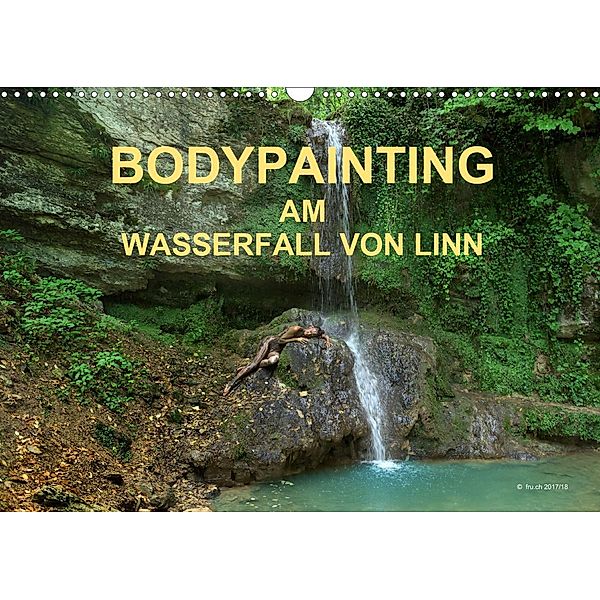 BODYPAINTING AM WASSERFALL VON LINN (Wandkalender 2020 DIN A3 quer), Lara & Romana, Fru.ch