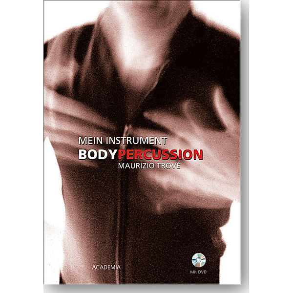 Bodypercussion, m. DVD, Maurizio Trové