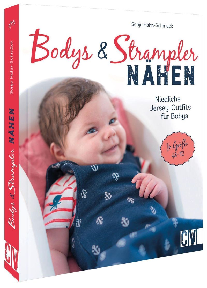 Bodys und Strampler für Babys nähen Buch versandkostenfrei - Weltbild.de