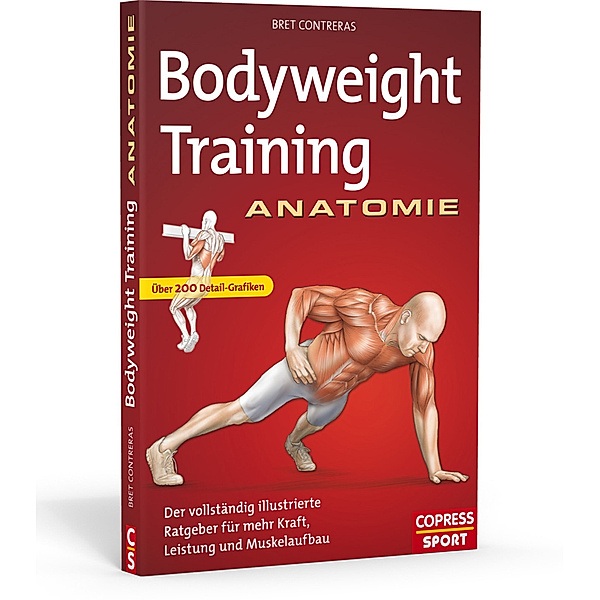 Bodyweight Training Anatomie, Bret Contreras