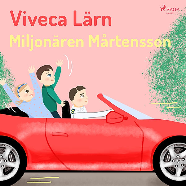 Böckerna om Mimmi - 9 - Miljonären Mårtensson (oförkortat), Viveca Lärn
