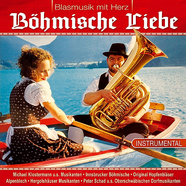 Böhmische Liebe,Blasmusik Mit Herz, Diverse Interpreten