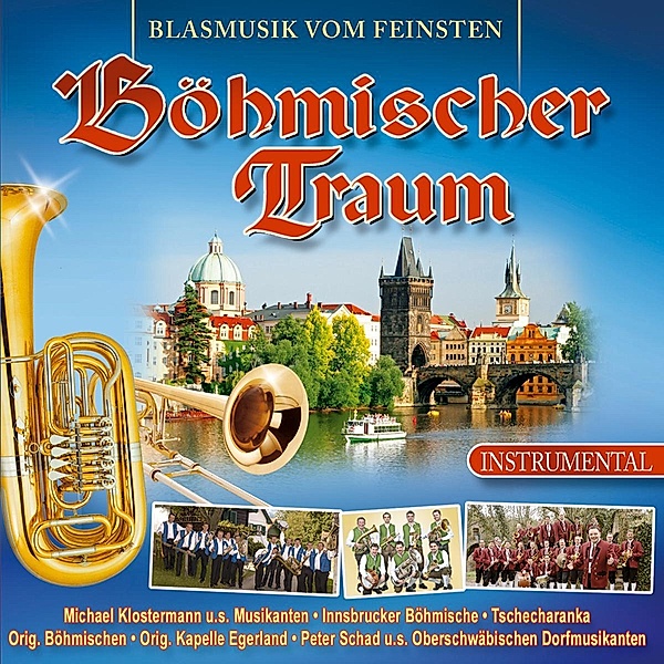 Böhmischer Traum, Various