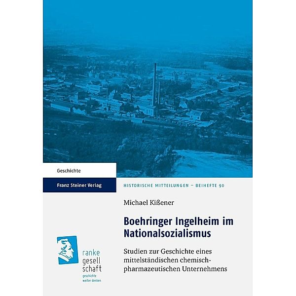 Boehringer Ingelheim im Nationalsozialismus, Michael Kissener