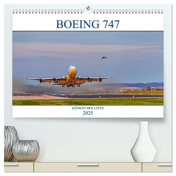 BOEING 747 - Königin der Lüfte (hochwertiger Premium Wandkalender 2025 DIN A2 quer), Kunstdruck in Hochglanz, Calvendo, Wolfgang Simlinger