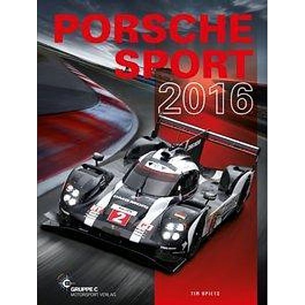 Boer, R: Porsche Sport 2016, Tim Upietz