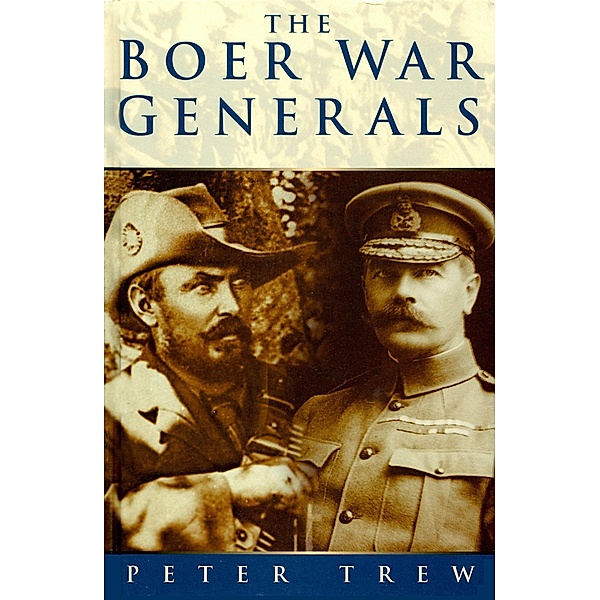 Boer War Generals / eBookPartnership.com, Peter Trew