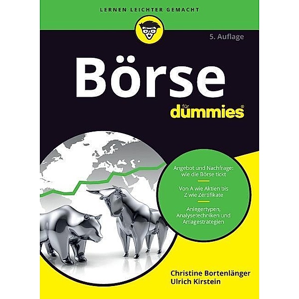 Börse für Dummies, Christine Bortenlänger, Ulrich Kirstein