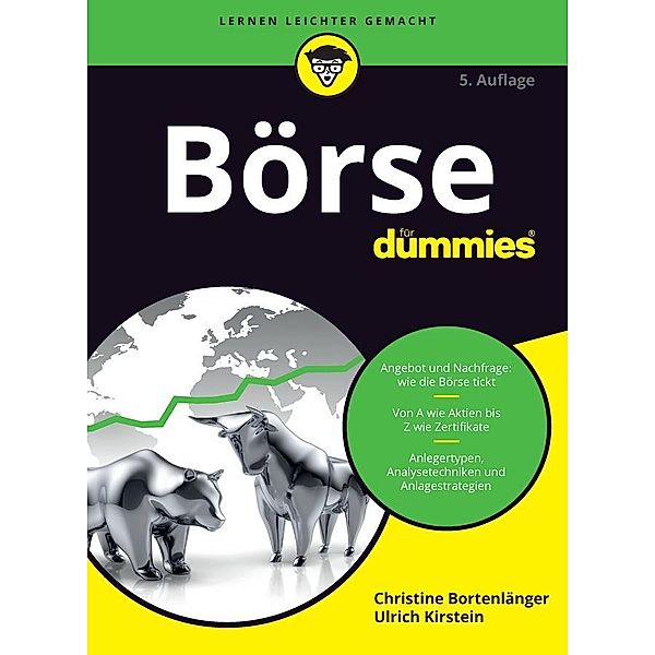 Börse für Dummies / ...für Dummies, Christine Bortenlänger, Ulrich Kirstein