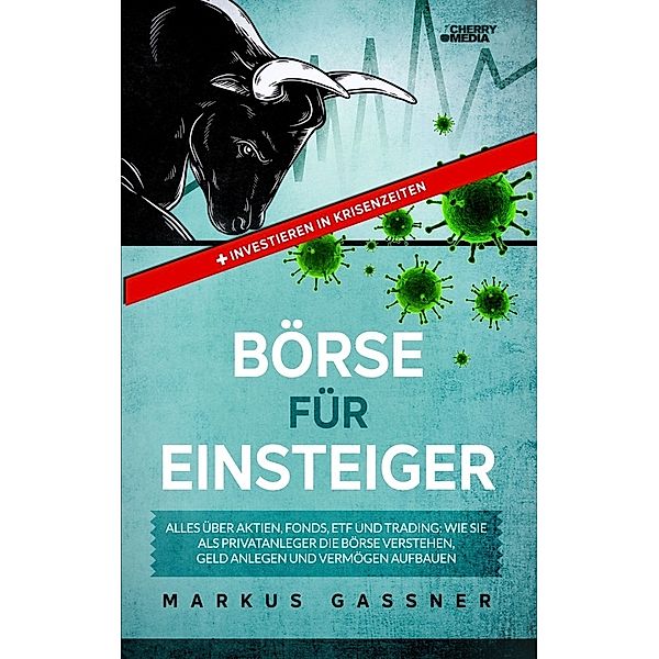 Börse für Einsteiger, Markus Gassner